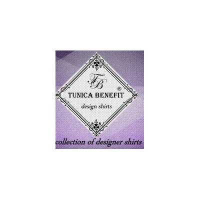 Tunica-benefit - мужские и женские сорочки